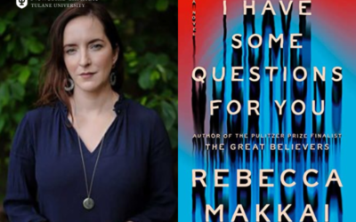 Rebecca Makkai Visiting as Distinguished Writer-in-Residence at Tulane’s Newcomb Institute